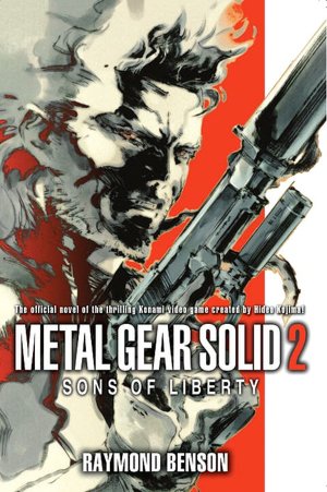 Metal Gear Solid 2: The Novel: Sons of Liberty