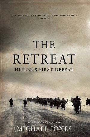 The Retreat: Hitler's First Defeat
