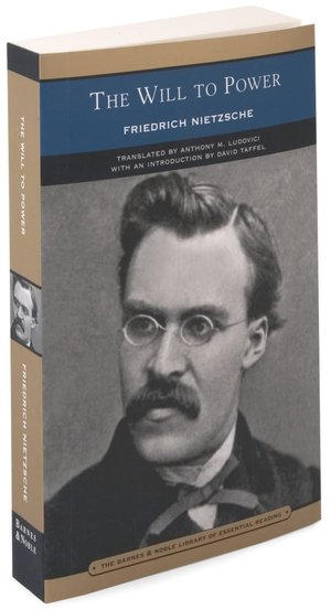 The Will to Power (Barnes & Noble Library of Essential Reading)