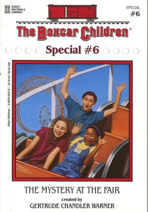 The Mystery at the Fair (The Boxcar Children Special Series #6)