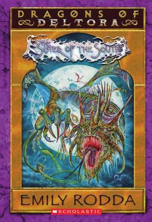 The Sister of the South (Dragons of Deltora Series #4)