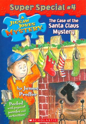 The Case of the Santa Claus Mystery (Jigsaw Jones Super Special Series #4)