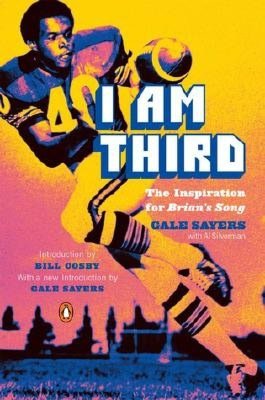 I Am Third (TV tie-in): The Inspiration for Brian's Song