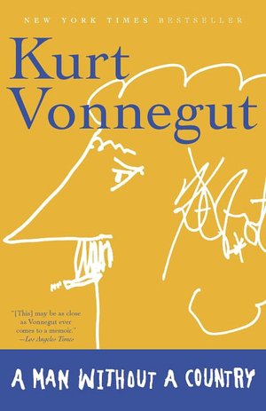 Scribd download free books A Man without a Country (English literature) 9780812977363 by Kurt Vonnegut