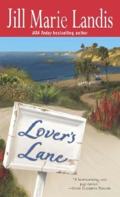 Lover's Lane (Twilight Cove Trilogy Series #1)
