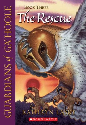 The Rescue (Guardians of Ga'Hoole Series #3)