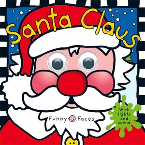 Santa Claus (Funny Faces Series)