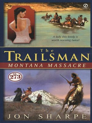 Montana Massacre (Trailsman Series #273)