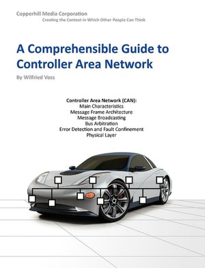 A Comprehensible Guide To Controller Area Network