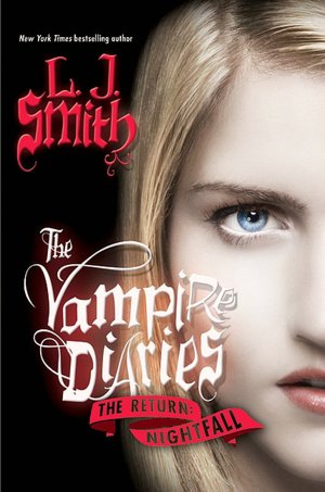 Nightfall (Vampire Diaries: The Return Series #1)