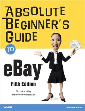 Absolute Beginner's Guide to EBay