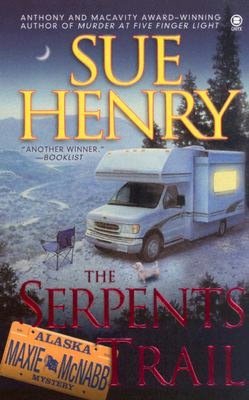 The Serpents Trail (Maxie and Stretch Series #1)