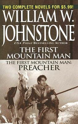 The First Mountain Man  / Preacher
