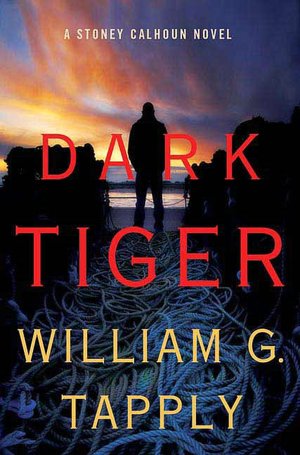 Dark Tiger (Stoney Calhoun Series#3)