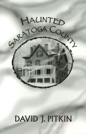 Haunted Saratoga County