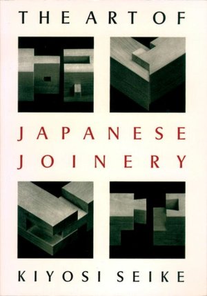 Free download pdf ebooks The Art of Japanese Joinery 9780834815162 PDB (English literature) by Kiyosi Seike