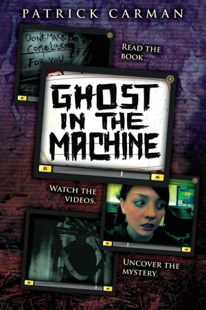 Ghost in the Machine (Skeleton Creek Series #2)