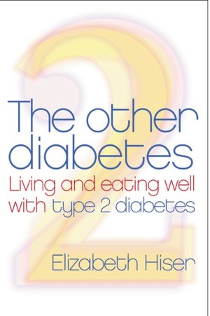 Other Diabetes: Living and Eating Well with Type 2 Diabetes