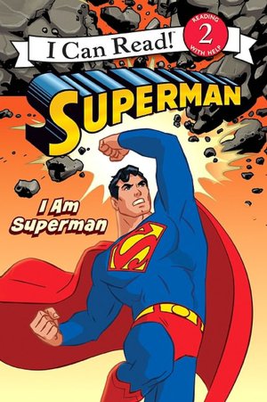 I Am Superman (I Can Read Book 2 Series)