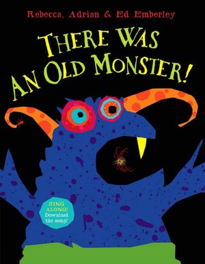 There Was an Old Monster!