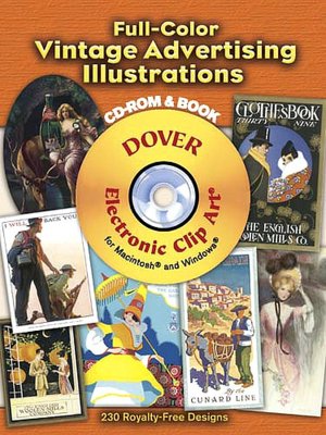 Full-Color Vintage Advertising Illustrations CD-ROM and Book