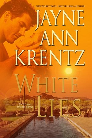 White Lies (Arcane Society Series #2)