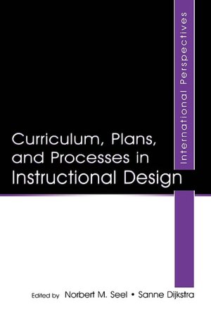 Curriculum, Plans, And Processes In Instructional Design