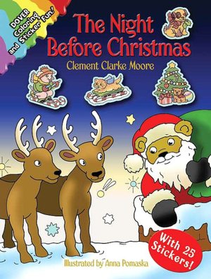The Night Before Christmas: Coloring and Sticker Fun