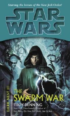 Star Wars The Dark Nest #3: The Swarm War