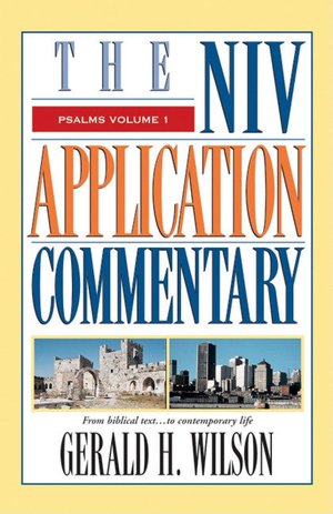 Psalms: The NIV Application Commentary