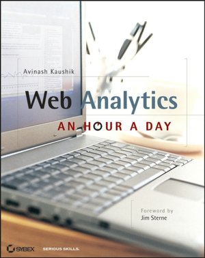 Download pdfs books Web Analytics: An Hour a Day 9780470130650