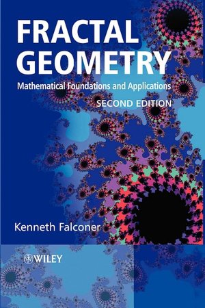 Fractal Geometry: Mathematical Foundations and Applications