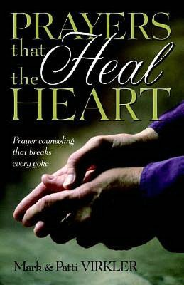 Prayers that Heal the Heart