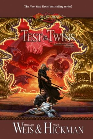 Dragonlance: Test of the Twins (Legends #3)