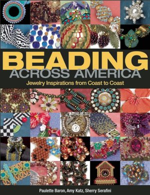 Beading Across America: Jewelry Inspiration from Coast to Coast