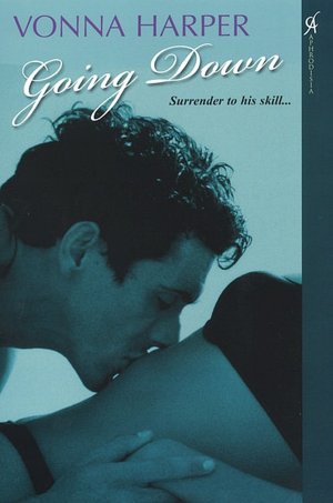 Going Down: Surrender to His Skill