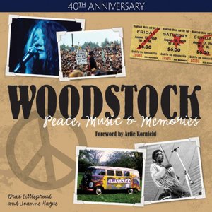 Woodstock - Peace, Music & Memories