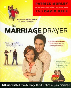 Marriage Prayer: 68 Words That Could Change the Direction of Your Marriage