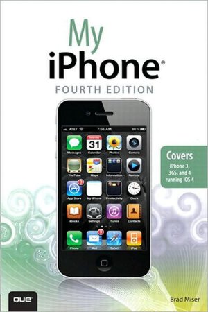 My iPhone (covers 3G, 3Gs and 4 running iOS4)
