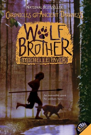 Wolf Brother (Chronicles of Ancient Darkness Series #1)