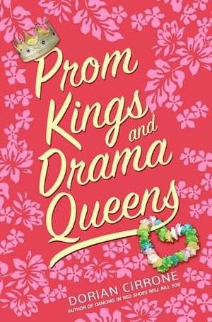 Prom Kings and Drama Queens