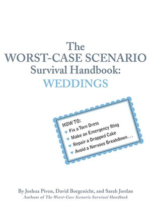 BARNES & NOBLE | The Worst-Case Scenario Survival Handbook: Weddings ...
