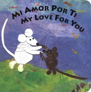 Mi amor por ti/My Love for You