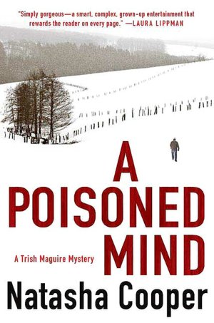Poisoned Mind: A Trish Maguire Mystery