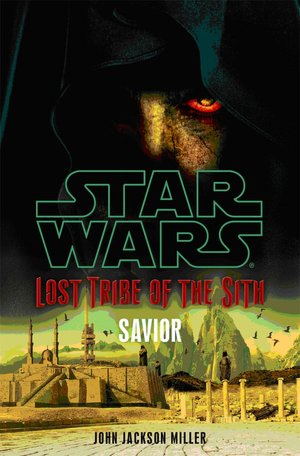 Star Wars Lost Tribe of the Sith #4: Savior