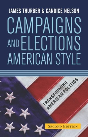 Campaigns and Elections American Style