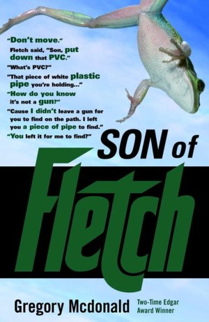 Son of Fletch (Son of Fletch Series #1)