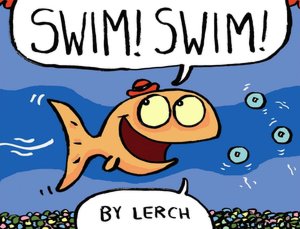 Swim! Swim!
