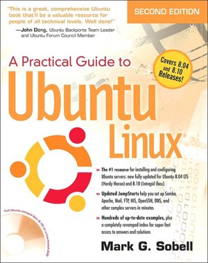 A Practical Guide to Ubuntu Linux: Covers 8.04 and 8.10 Releases