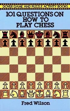 101 Questions on How to Play Chess